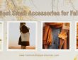 20 Best Small Accessories for Fall: Tips for 2025 Trends